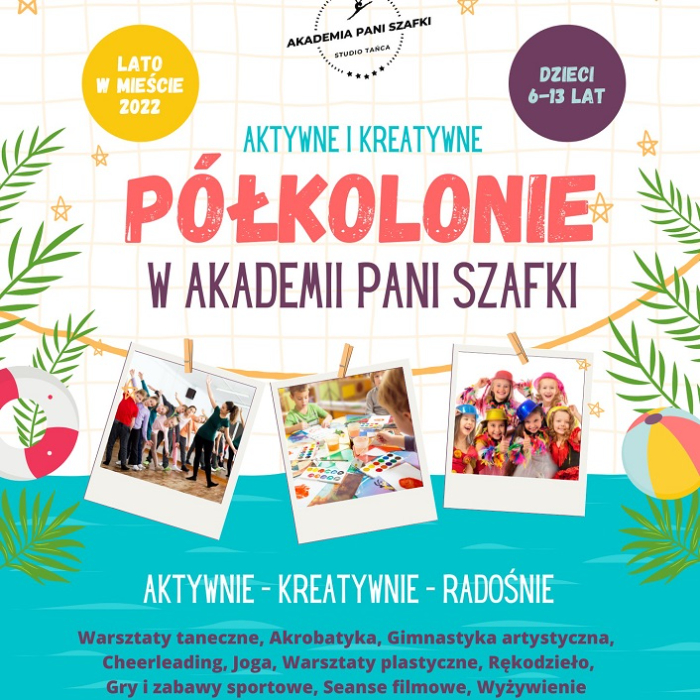 Zajęcia dla dzieci Aktywne i kreatywne Półkolonie dla dzieci w wieku 6-13 lat WARIANT MINI 8:00-12:00 w Warszawie