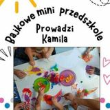 Zajęcia dla dzieci Bajkowe Mini Przedszkole w Warszawie