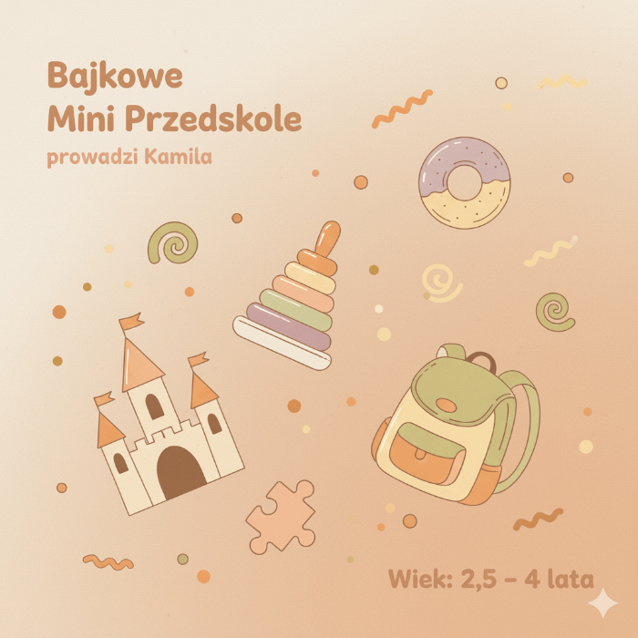 Zajęcia dla dzieci Bajkowe Mini Przedszkole w Warszawie