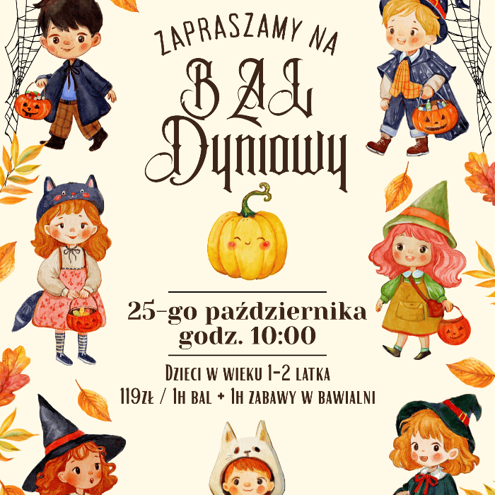 Zajęcia dla dzieci  Bal Dyniowy (1-2lata) w Warszawie