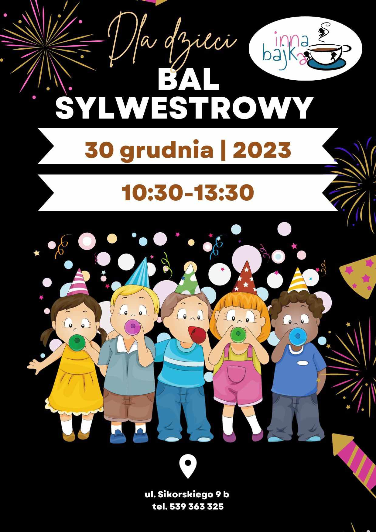 Zajęcia dla dzieci BAL SYLWESTROWY w Warszawie