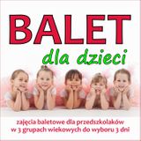 Zajęcia dla dzieci Balet, 3-4 lata w Warszawie
