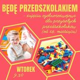 Zajęcia dla dzieci Będę przedszkolakiem, 18-36 miesięcy w Warszawie