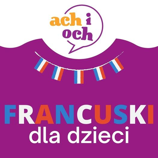 Zajęcia dla dzieci FRANCUSKI 4-6 klasa w Warszawie