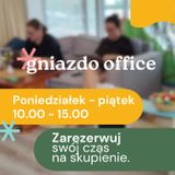 Zajęcia dla dzieci gniazdo office, czyli baw się (dziecko) i pracuj (rodzicu) :) w Warszawie