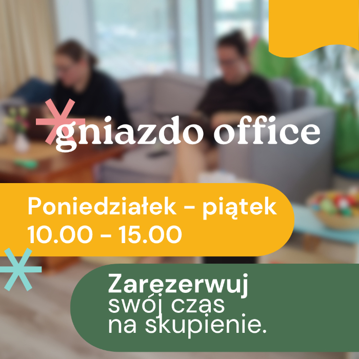 Zajęcia dla dzieci gniazdo office, czyli baw się (dziecko) i pracuj (rodzicu) :) w Warszawie