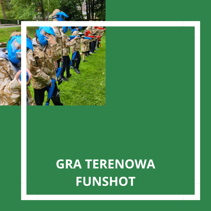 Zajęcia dla dzieci GRA TERENOWA - funshot w Warszawie