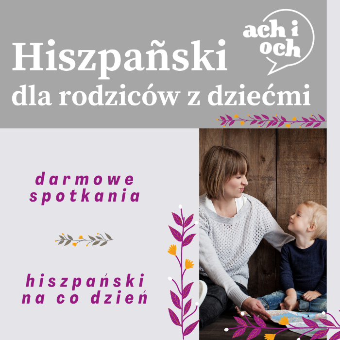 Zajęcia dla dzieci Hiszpański dla rodziców z dziećmi w Warszawie
