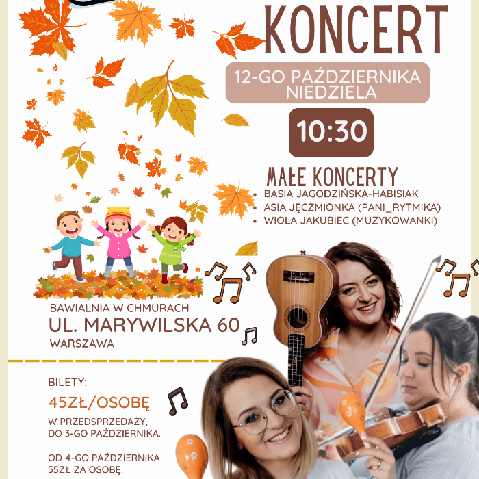 Zajęcia dla dzieci Jesienny Koncert W Chmurach w Warszawie