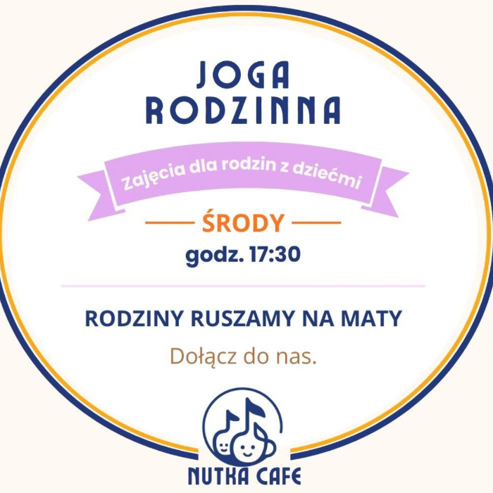Zajęcia dla dzieci Joga rodzinna w Nutka Café - cena za dorosłego z dzieckiem w Warszawie
