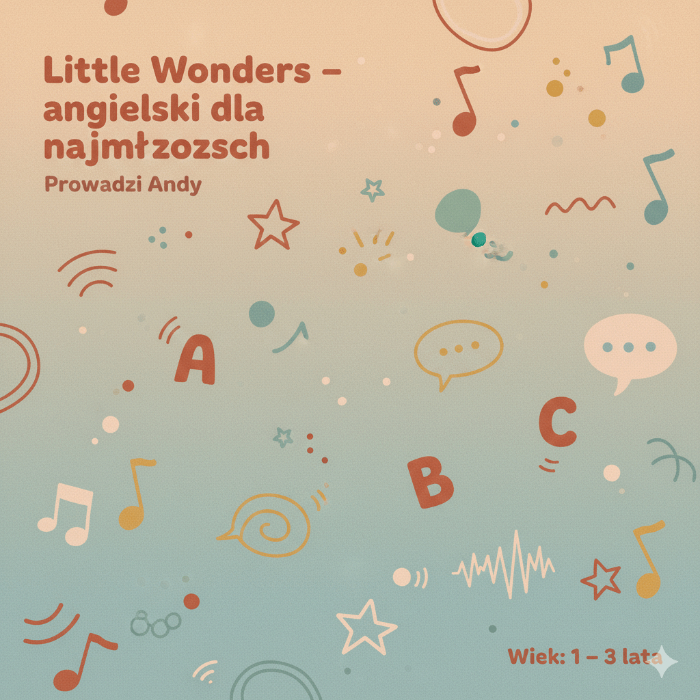 Zajęcia dla dzieci Little Wonders – angielski dla najmłodszych (1–3 lata) w Warszawie