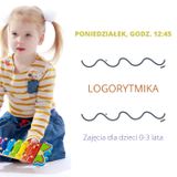 Zajęcia dla dzieci Logorytmika w Warszawie