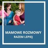 Zajęcia dla dzieci Mamowe rozmowy - razem lepiej (cykl zajęć) w Warszawie