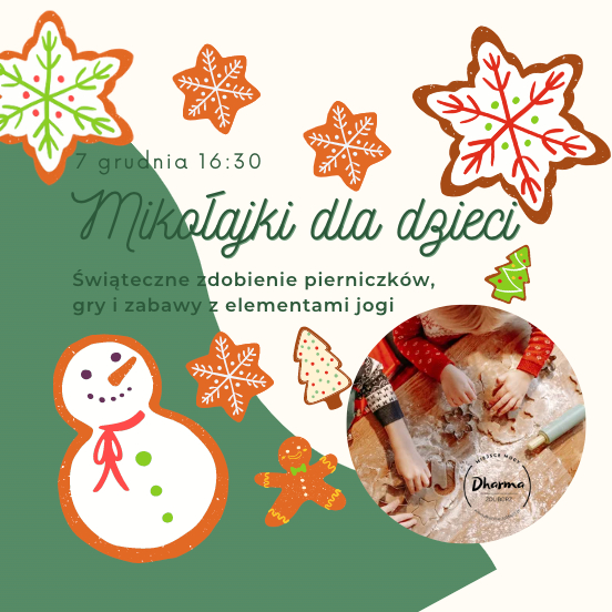 Zajęcia dla dzieci Mikołajki dla dzieci - Świąteczne zdobienie pierniczków, gry i zabawy z elementami jogi w Warszawie