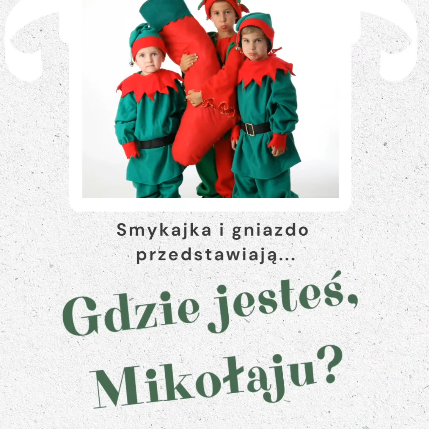 Zajęcia dla dzieci Mikołajki - przedstawienie i warsztaty w Warszawie