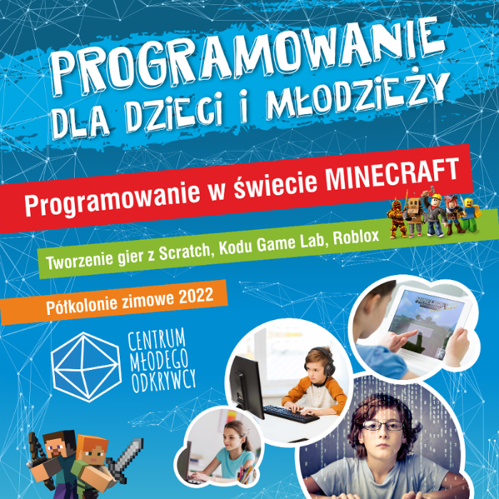 Zajęcia dla dzieci PROGRAMOWANIE W ŚWIECIE MINECRAFT w Warszawie
