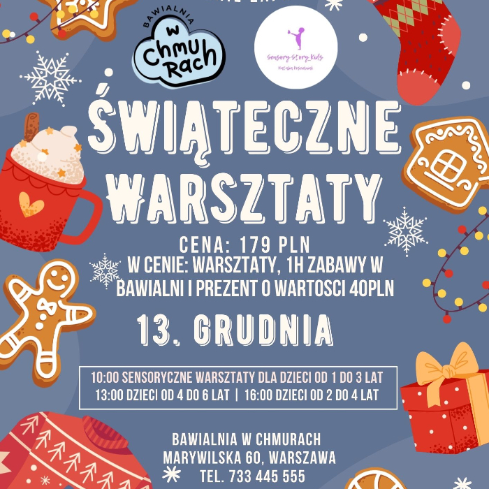 Zajęcia dla dzieci Sensoryczne Warsztaty Świąteczne W Chmurach (1-3lat-) - prowadzi Ciocia Natalia / SensoryStory_Kids w Warszawie