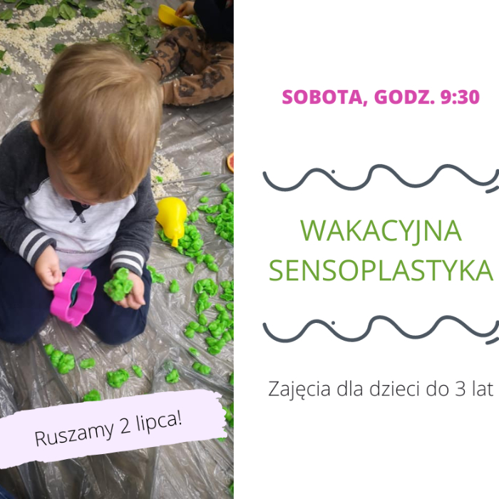 Zajęcia dla dzieci Wakacyjna Sensoplastyka w Warszawie