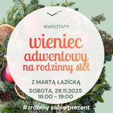 Zajęcia dla dzieci Warsztaty rodzinne - wieniec adwentowy w Warszawie