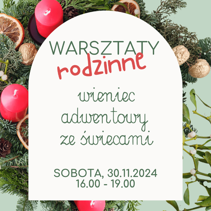 Zajęcia dla dzieci Wieniec adwentowy ze świecami - warsztaty rodzinne w Warszawie