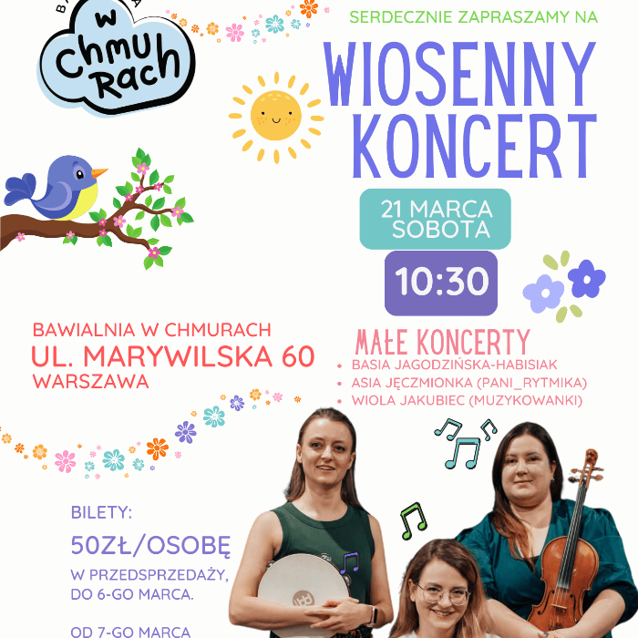 Zajęcia dla dzieci Wiosna Gra!  Koncert W Chmurach _ Przedsprzedaż w Warszawie