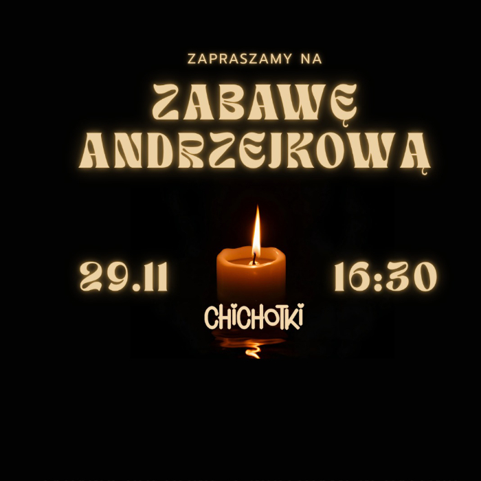 Zajęcia dla dzieci Zabawa Andrzejkowa w Bawialni Chichotki! ✨ w Warszawie